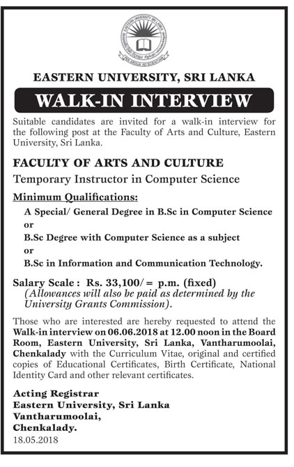 Temporary Instructor in Computer Science, Temporary Demonstrator (Braille), Visiting Lecturer (Basic Sinhala, Basic Tamil), Temporary Research Assistant - Eastern University